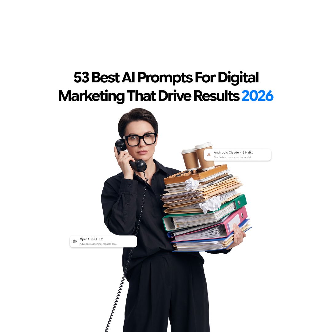 53 Best AI Prompts for Digital Marketing That Drive Results (2026)