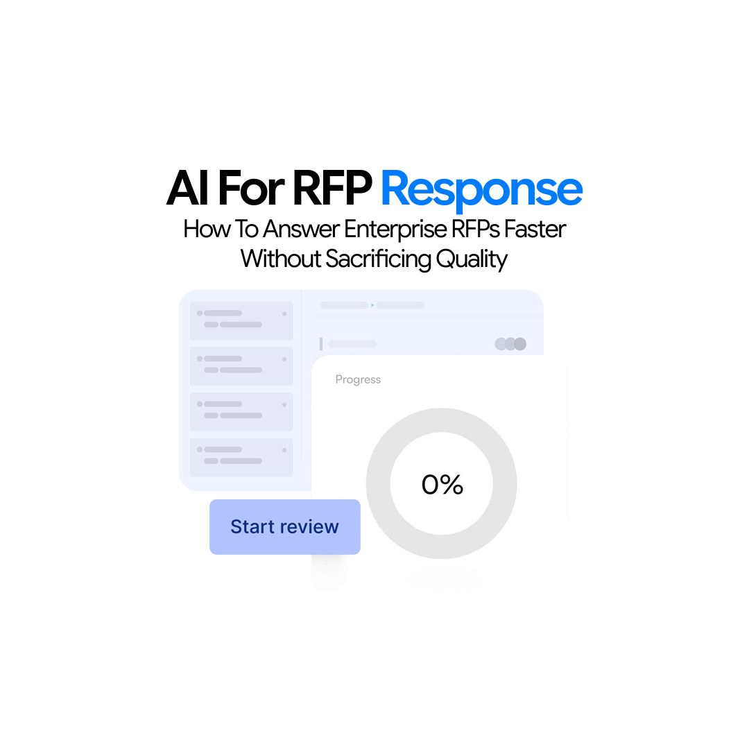 AI for RFP Response: How to Answer Enterprise RFPs Faster