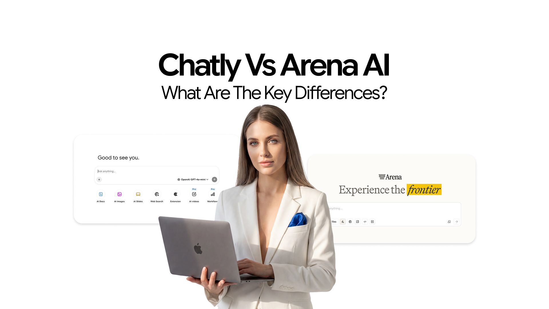 Chatly Vs Arena AI - What Are The Key Differences?