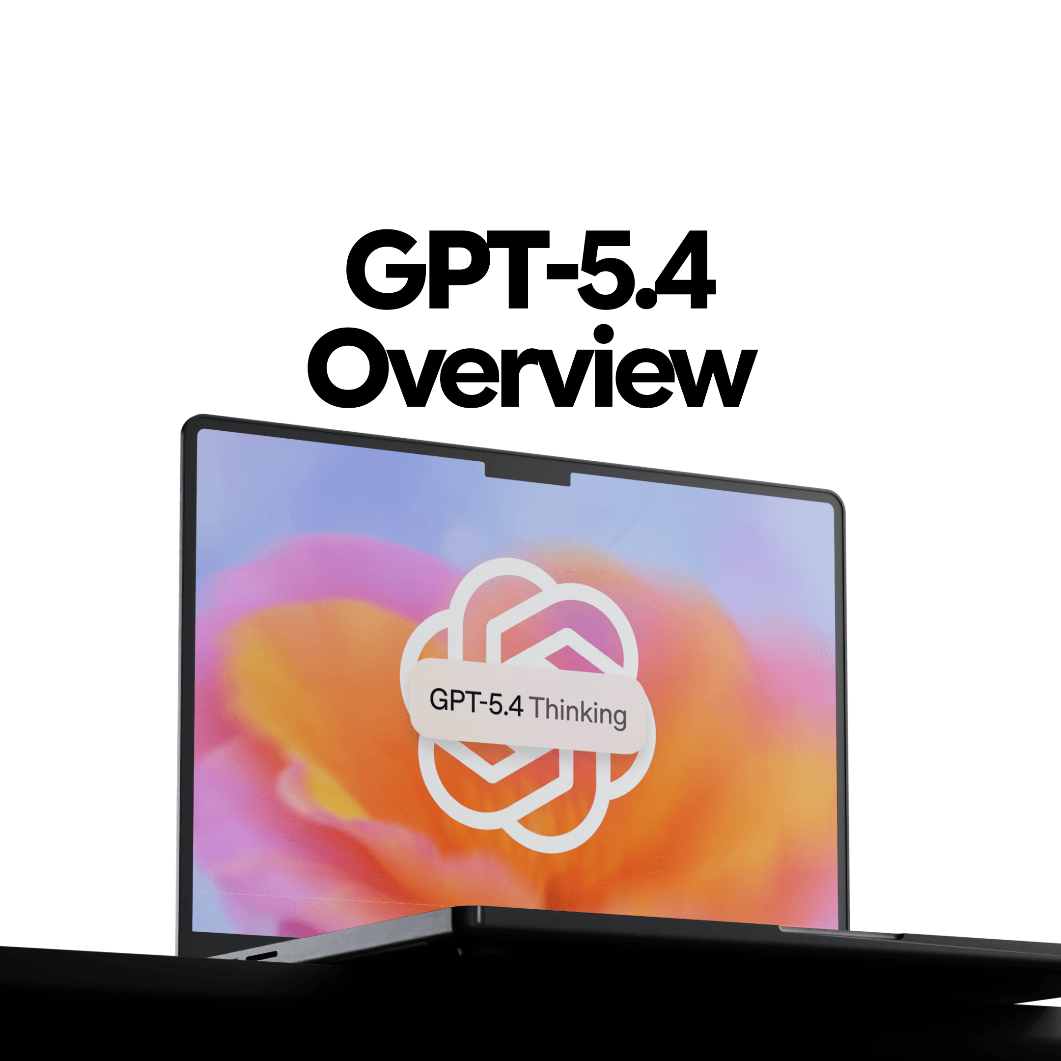 GPT-5.4: OpenAI's First Truly Unified Frontier Model