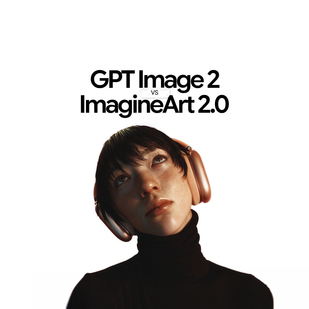 GPT Image 2 vs ImagineArt 2.0: Textual Accuracy vs. Realism
