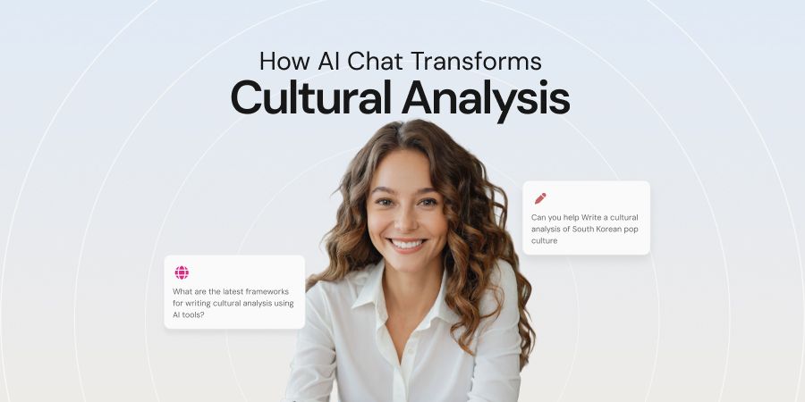 How AI Chat Transforms Cultural Analysis Writing.jpg