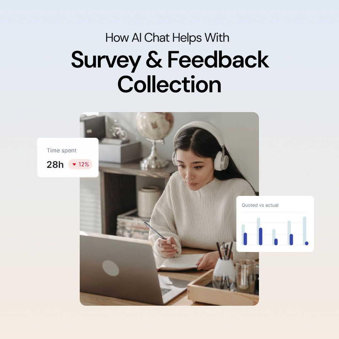 How AI Chat Helps with Survey & Feedback Collection
