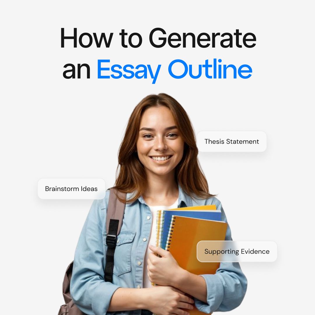 How to Generate an Essay Outline in Minutes