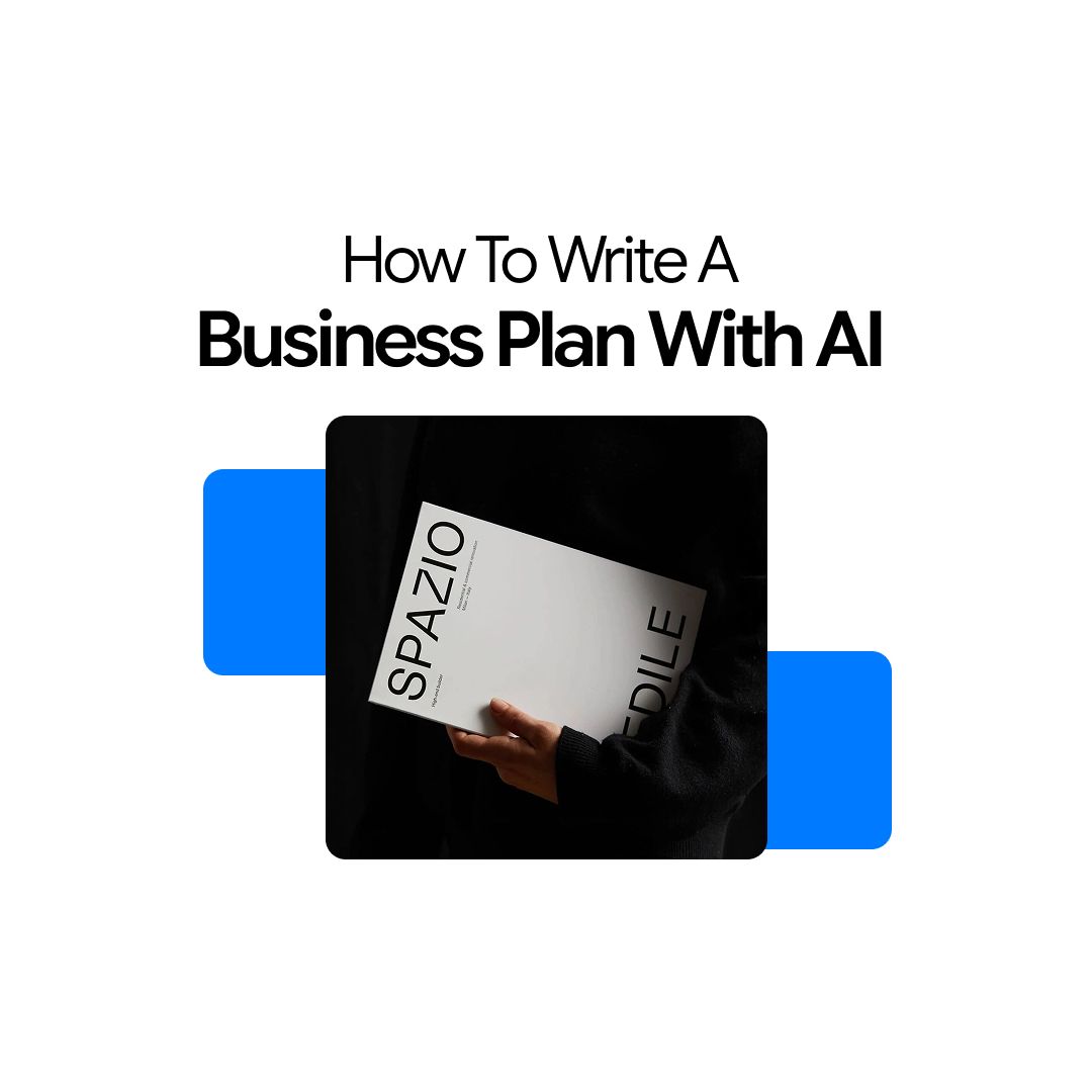 How to Write a Business Plan with AI (Complete Guide + 20 Prompts)