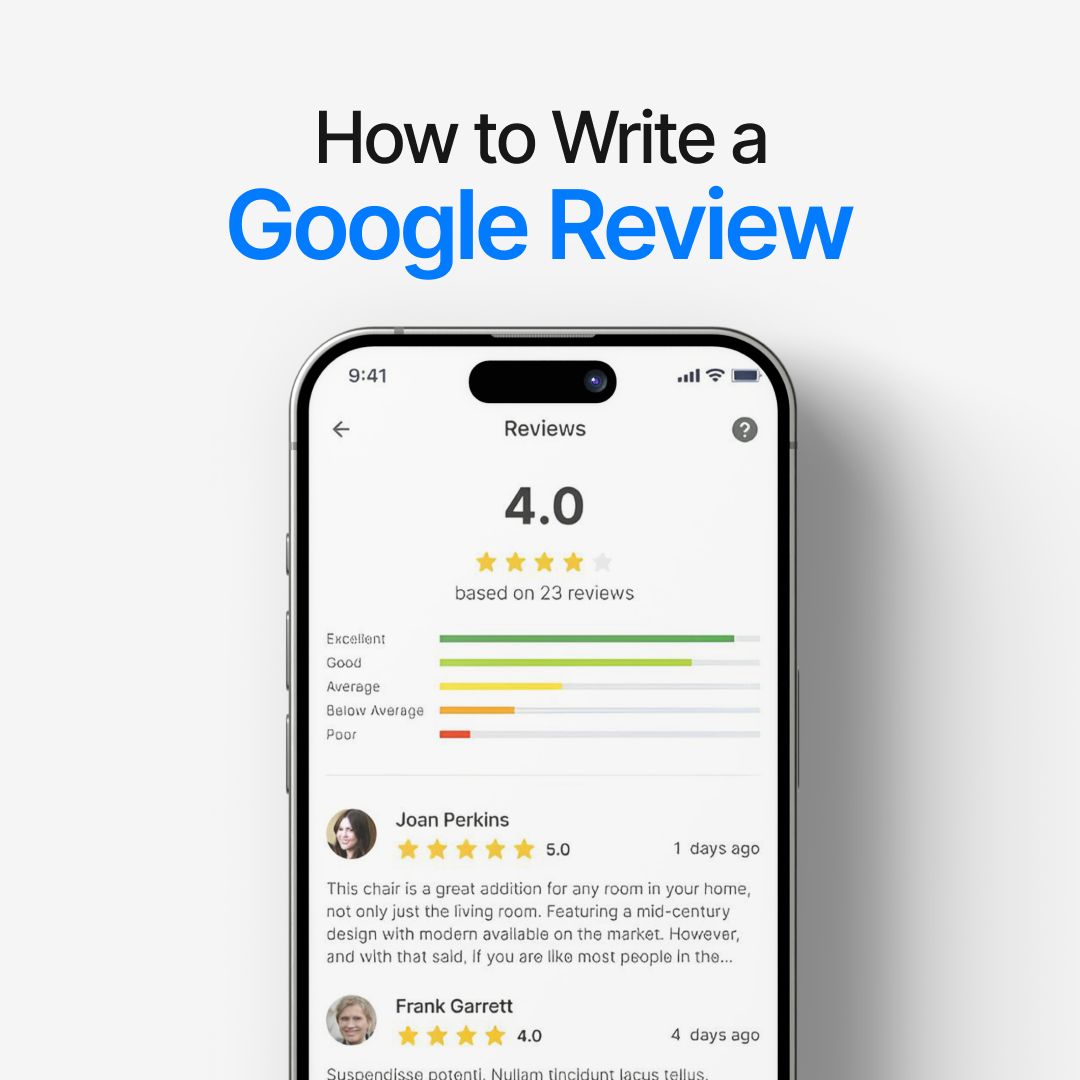 How to Write a Google Review That is Helpful and Feels Unbiased