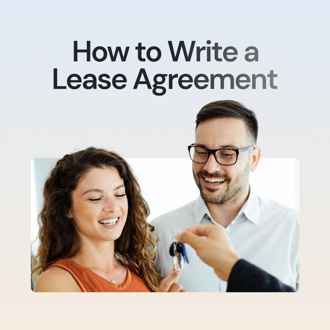 How to Write a Proper Lease Agreement in 2025?