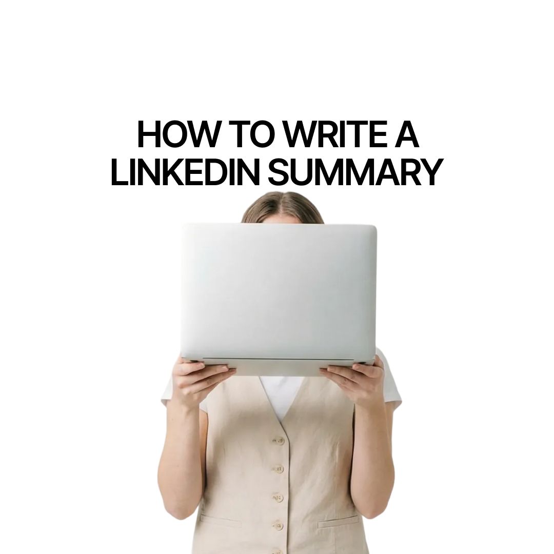 How to Write a LinkedIn Summary in 2025 (And How to Get Noticed)
