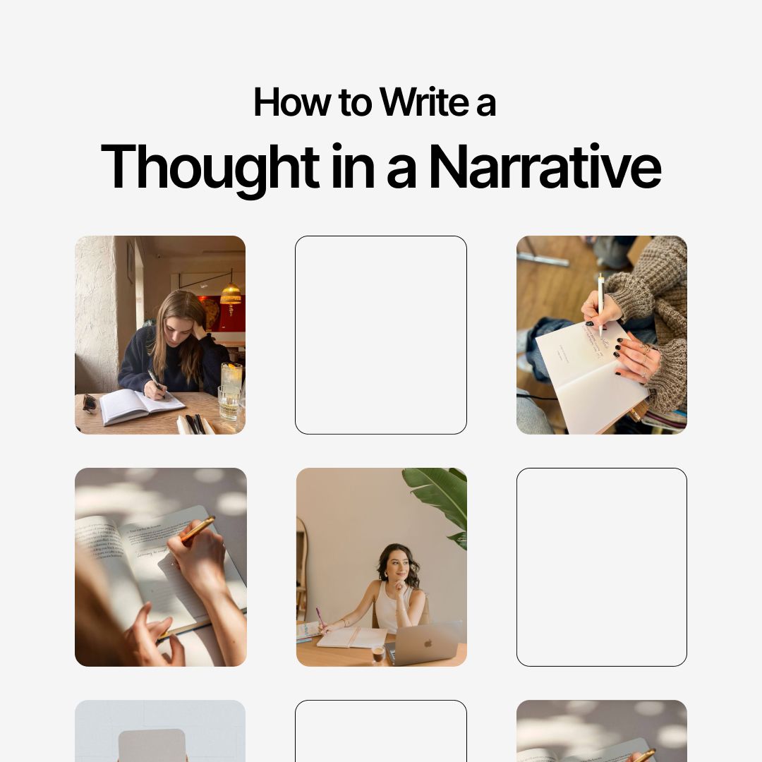 How to Write a Thought in a Narrative: Step-by-Step Guide