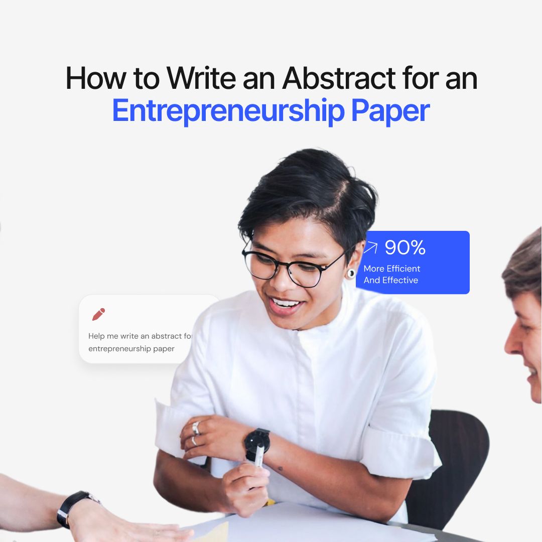 How to Write an Abstract for an Entrepreneurship Paper That Stands Out
