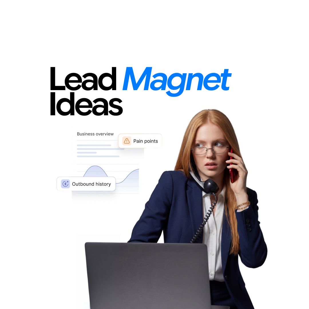 Lead Magnet Ideas That Attract the Right People