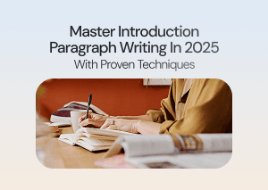 Not Sure How to Write Introductory Paragraphs?