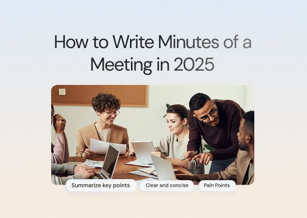 Stop Wasting Time on Poorly Written, Confusing Minutes