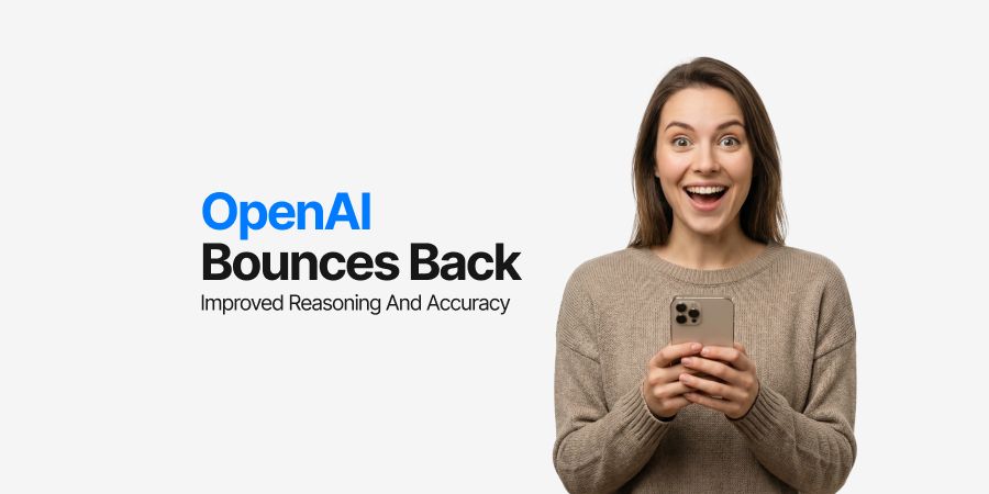 OpenAI Launched its Smartest Model Yet