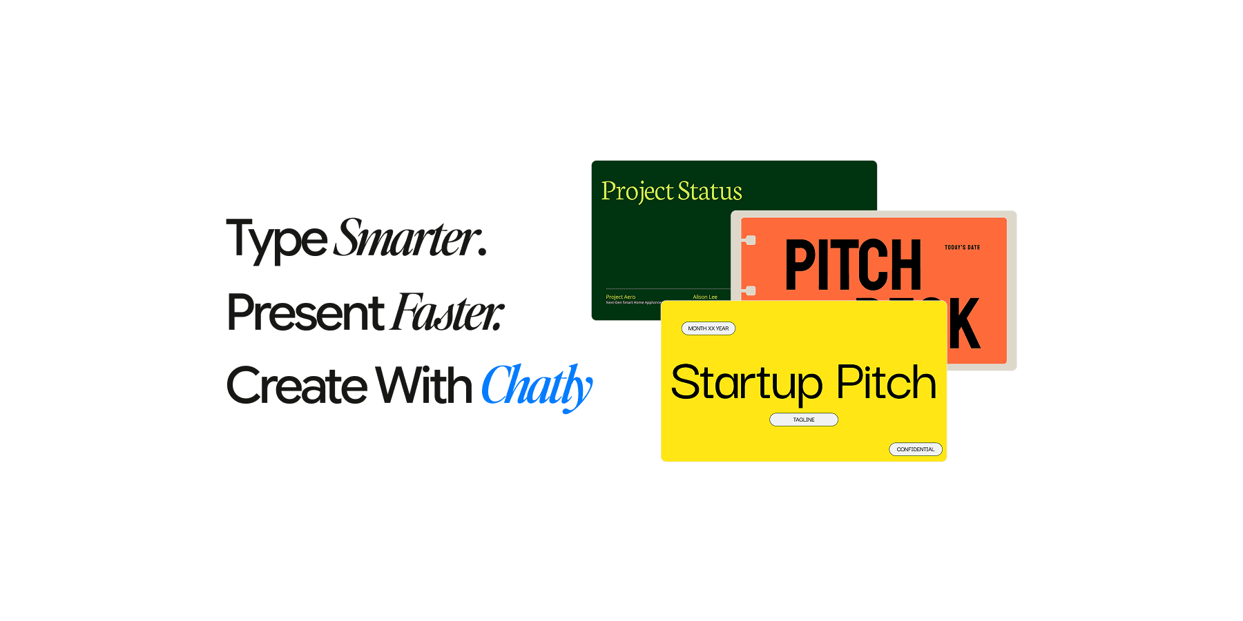 Get Chatly & Stay Ahead