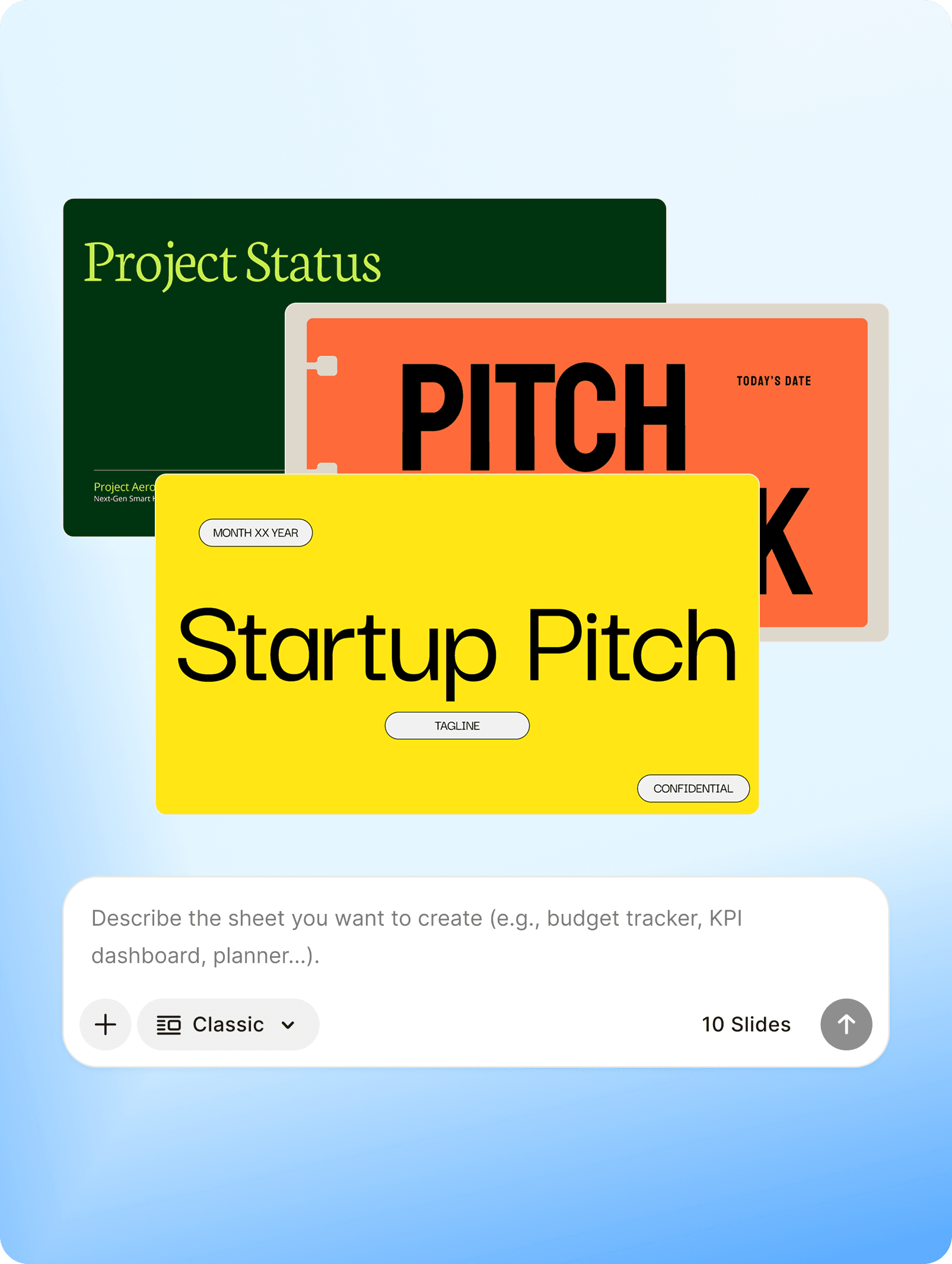 Tell AI What You Need