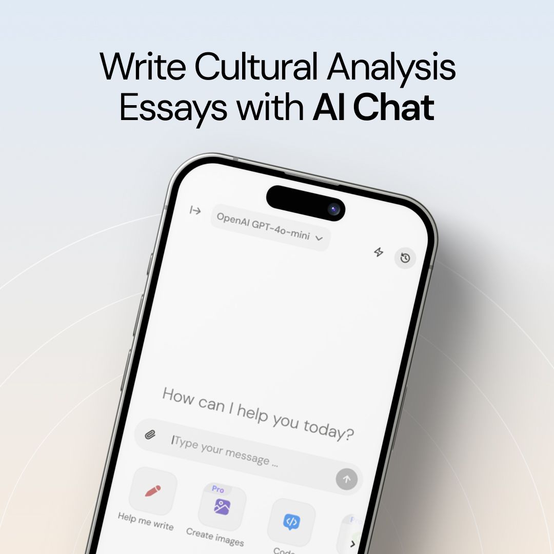 How to Write Cultural Analysis Essays Using AI Chat