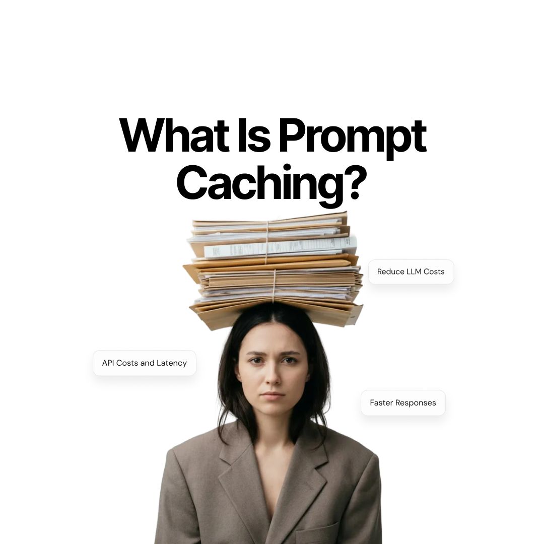 Prompt Caching Explained: Reduce LLM Costs and Get Faster Responses