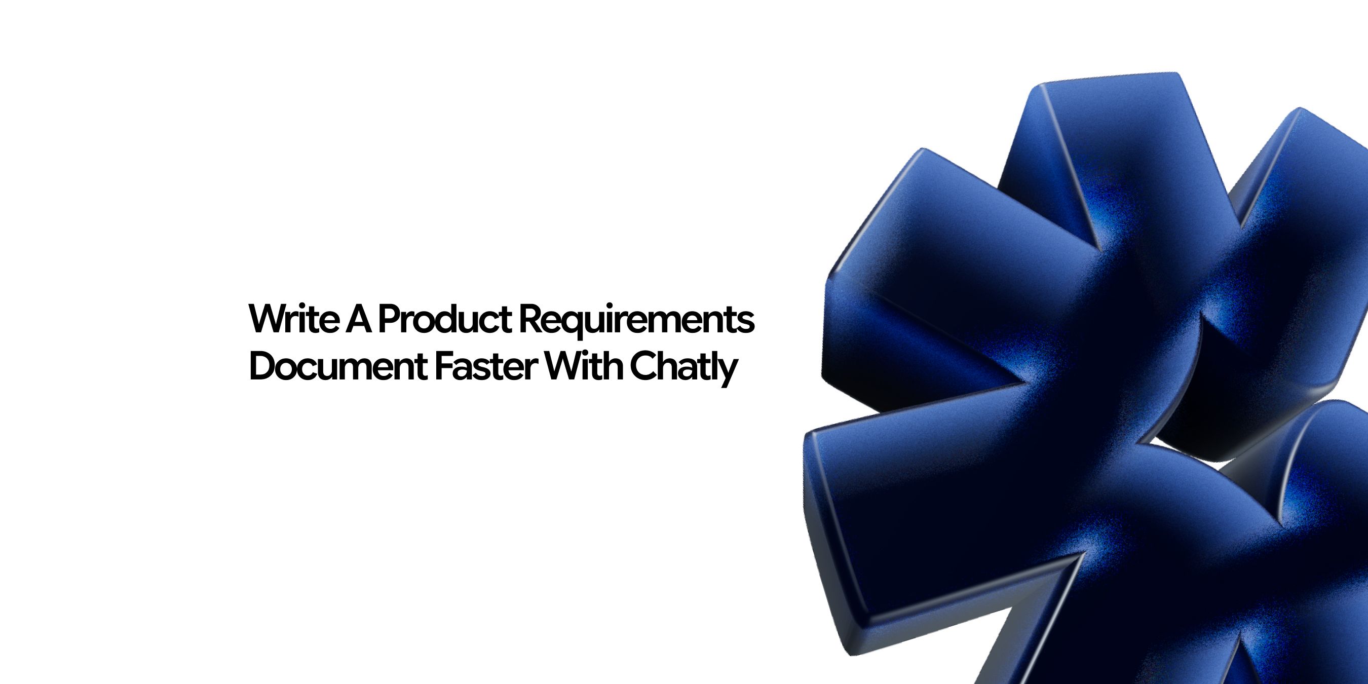 Write Product Requirements Document Using AI 